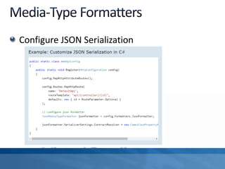 Configure JSON Serialization
 