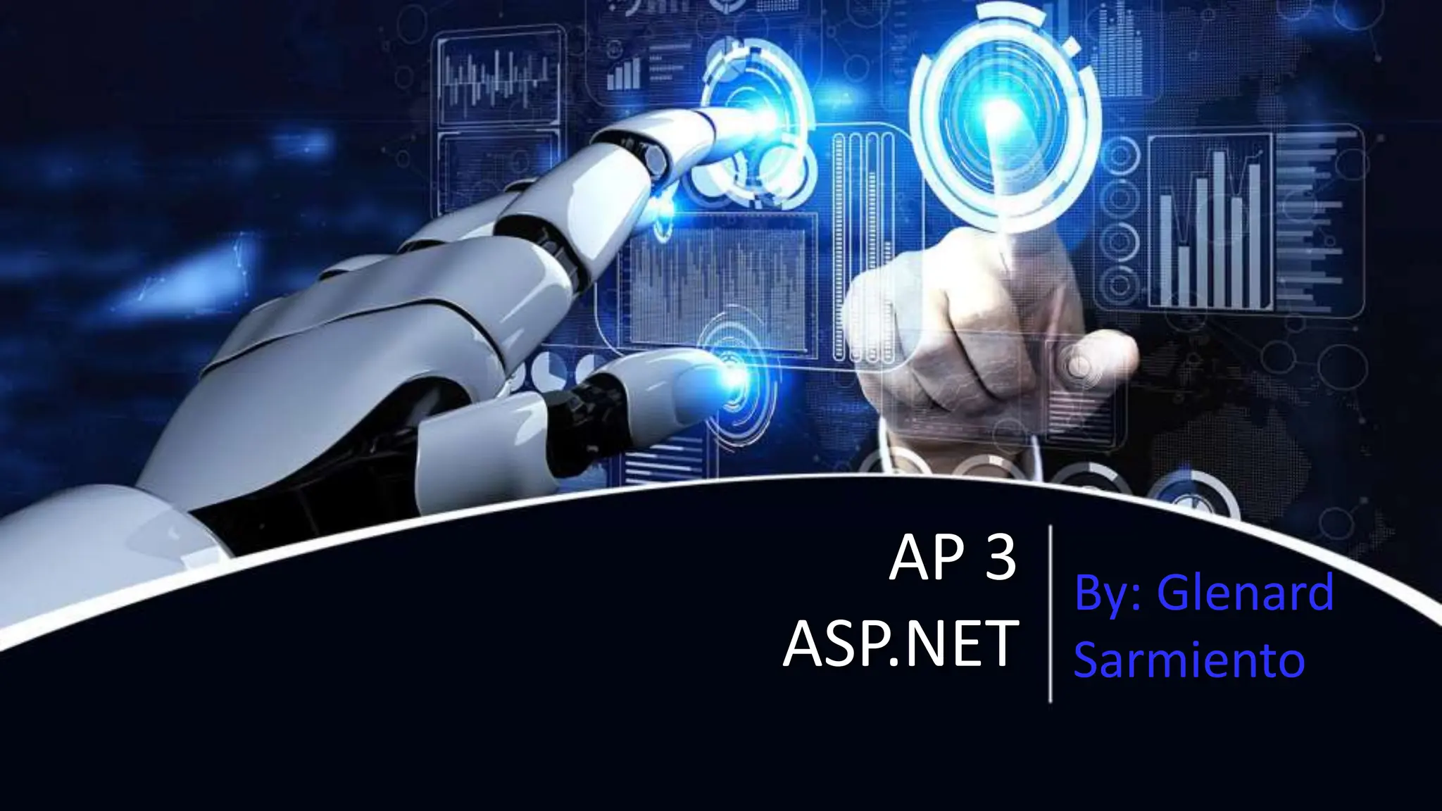 By: Glenard
Sarmiento
AP 3
ASP.NET
 