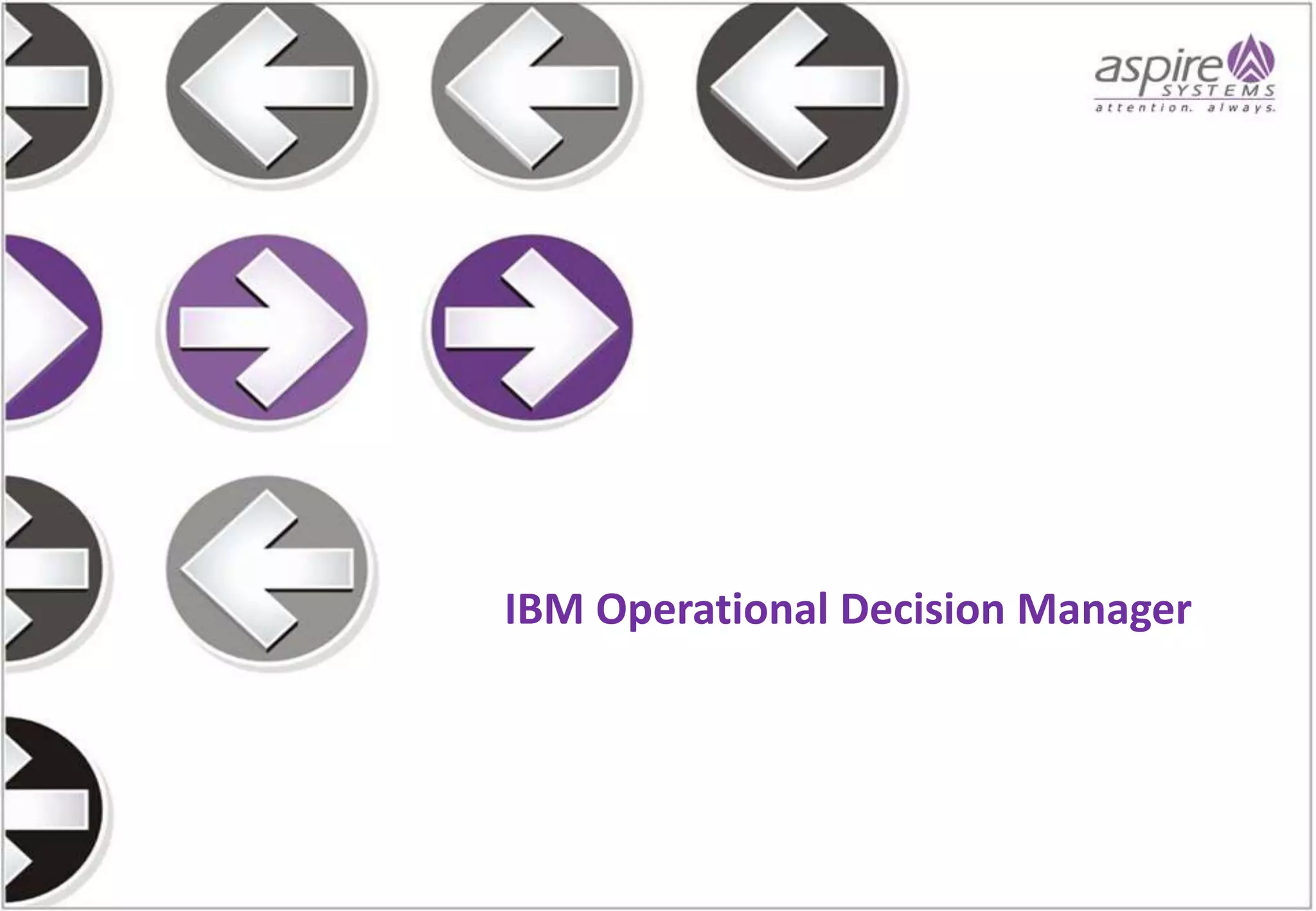 IBM Operational Decision Manager - Decision Governance Framework | PPTX ...