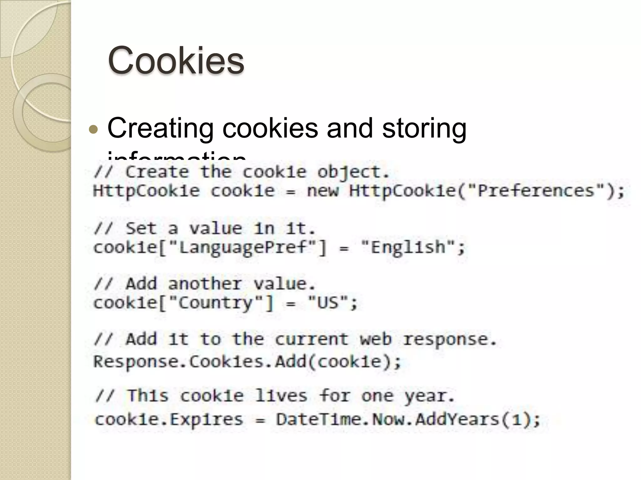 Cookies  Creating cookies and storing information 