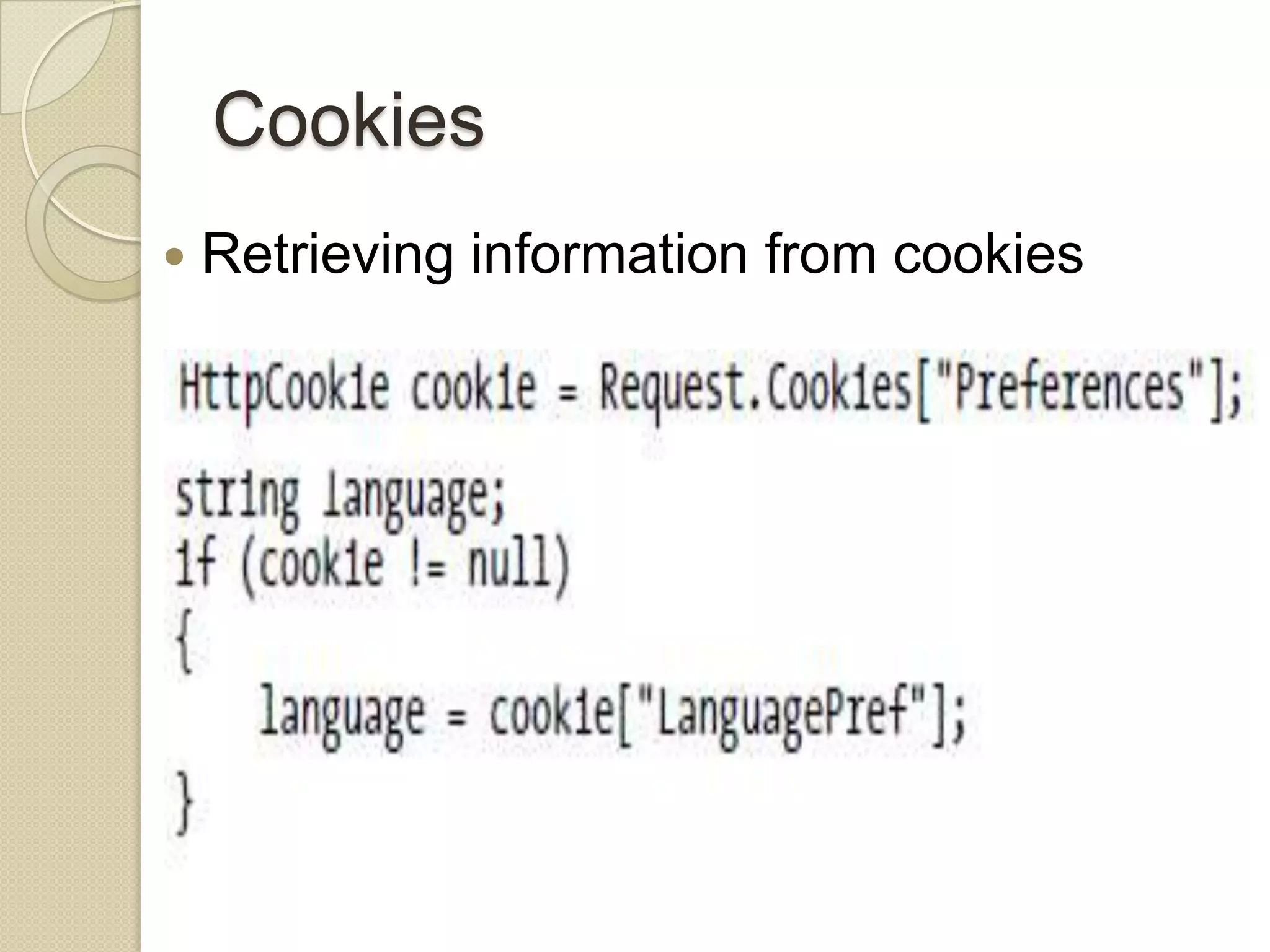 Cookies  Retrieving information from cookies 