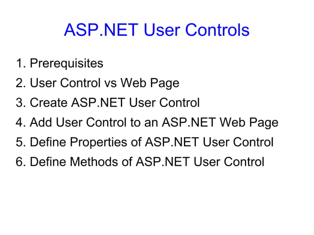 ASP.NET User Controls - 20090828 | PPT