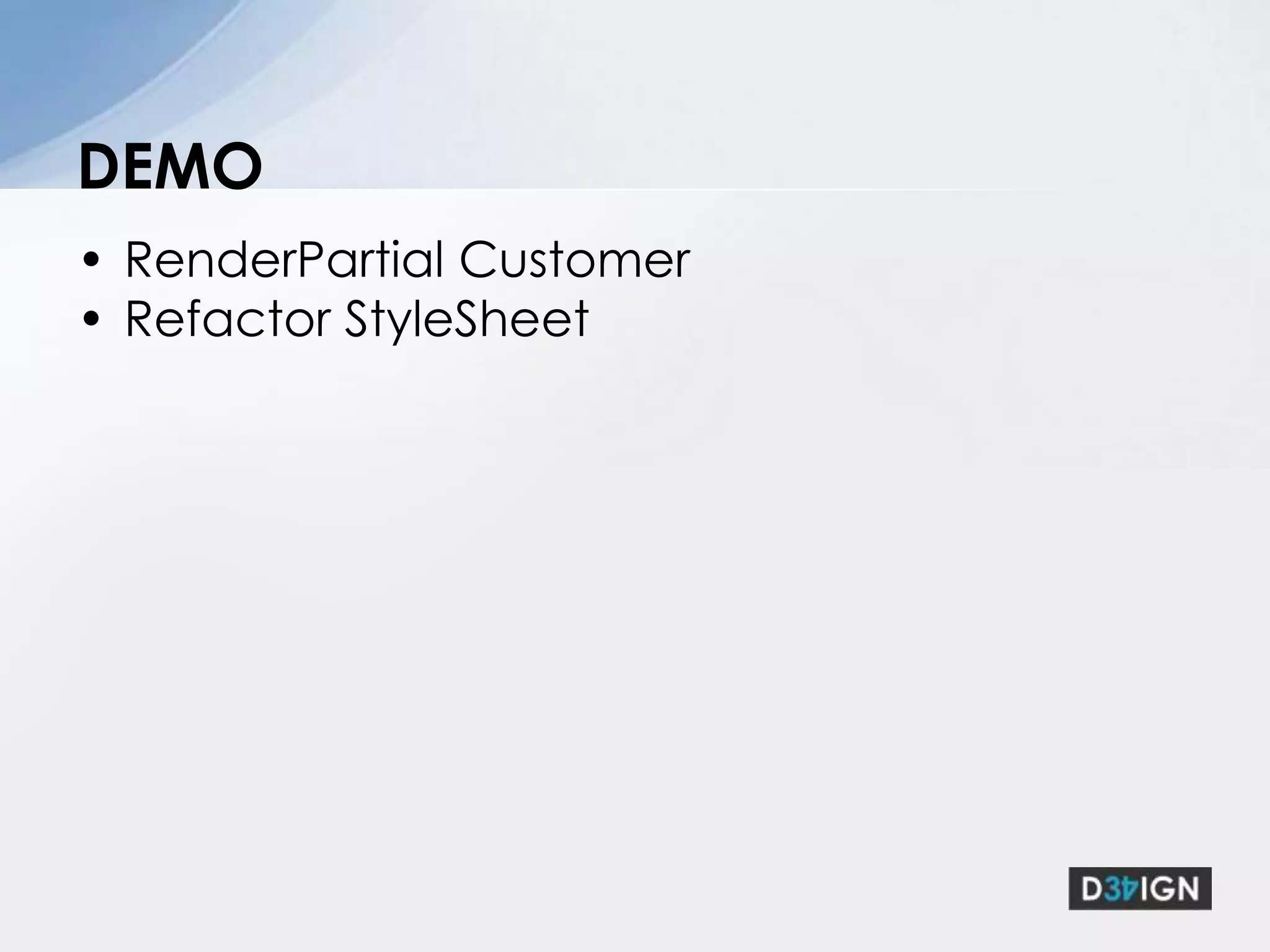 Refactor View Names and Links with T4MVCCache the outputWrite simple unit testDEMO