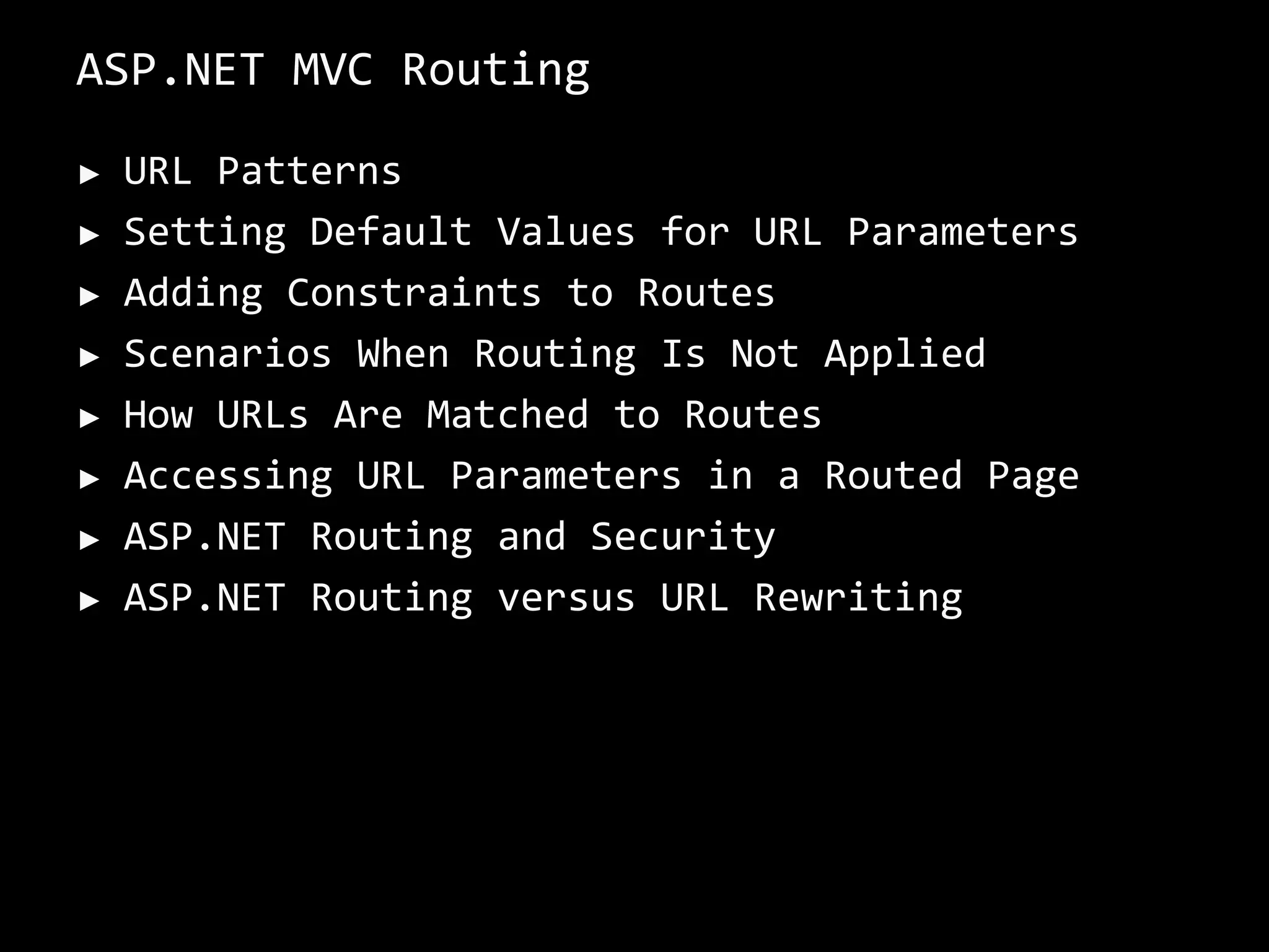 More easily Testable Framework.