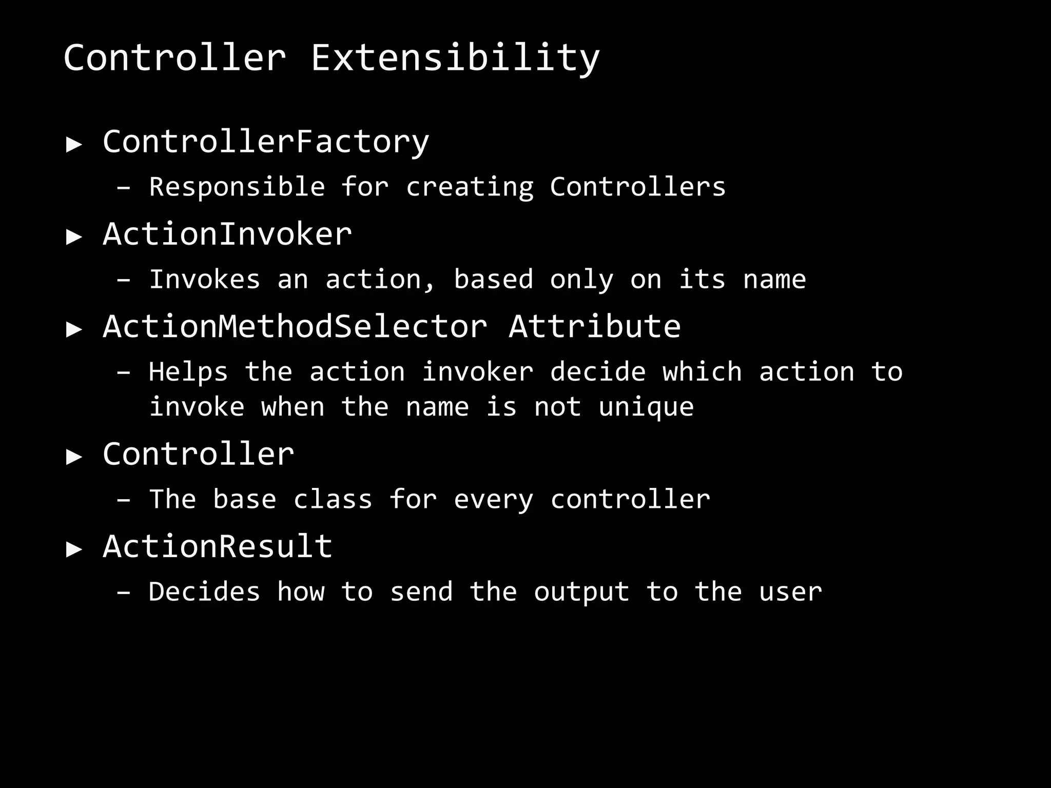JsonResult		=> json result that can be used in an AJAX application. 