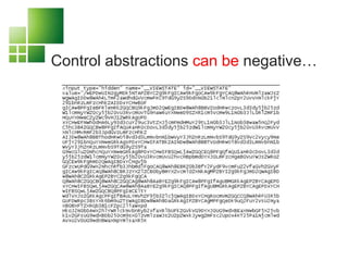 Control abstractions can be negative…