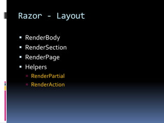Razor - LayoutRenderBodyRenderSectionRenderPageHelpersRenderPartialRenderAction