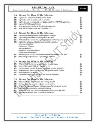 A S P . N E T W i t h C #
Q u e s t i o n P a p e r ( O c t o b e r – 2 0 1 2 ) [ R e v i s e d S y l l a b u s ]
2 | Page...