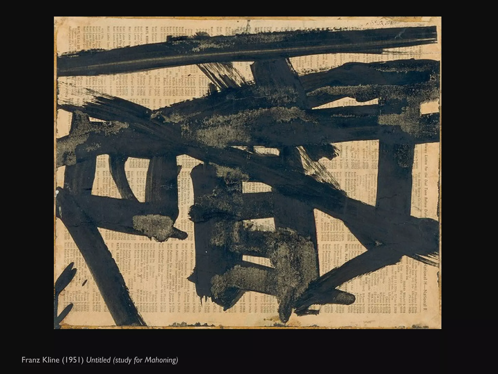 Franz Kline (1951)  Untitled (study for Mahoning)  