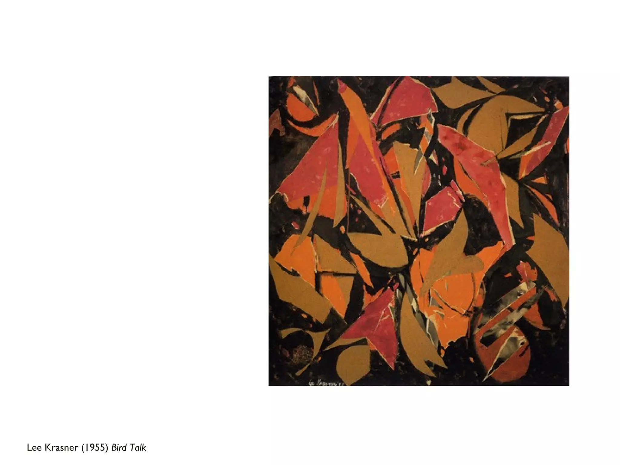 Lee Krasner (1955)  Bird Talk 