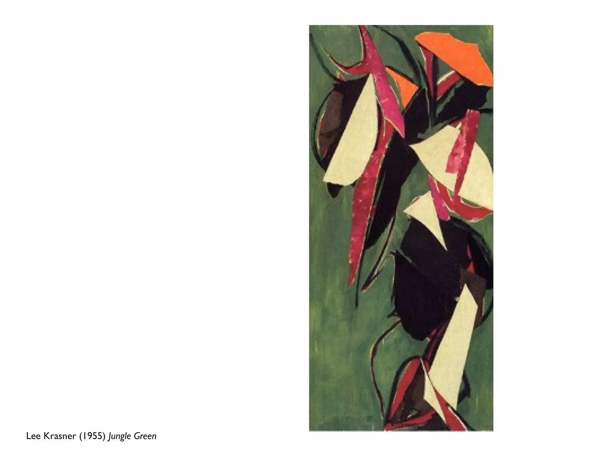 Lee Krasner (1955)  Jungle Green 