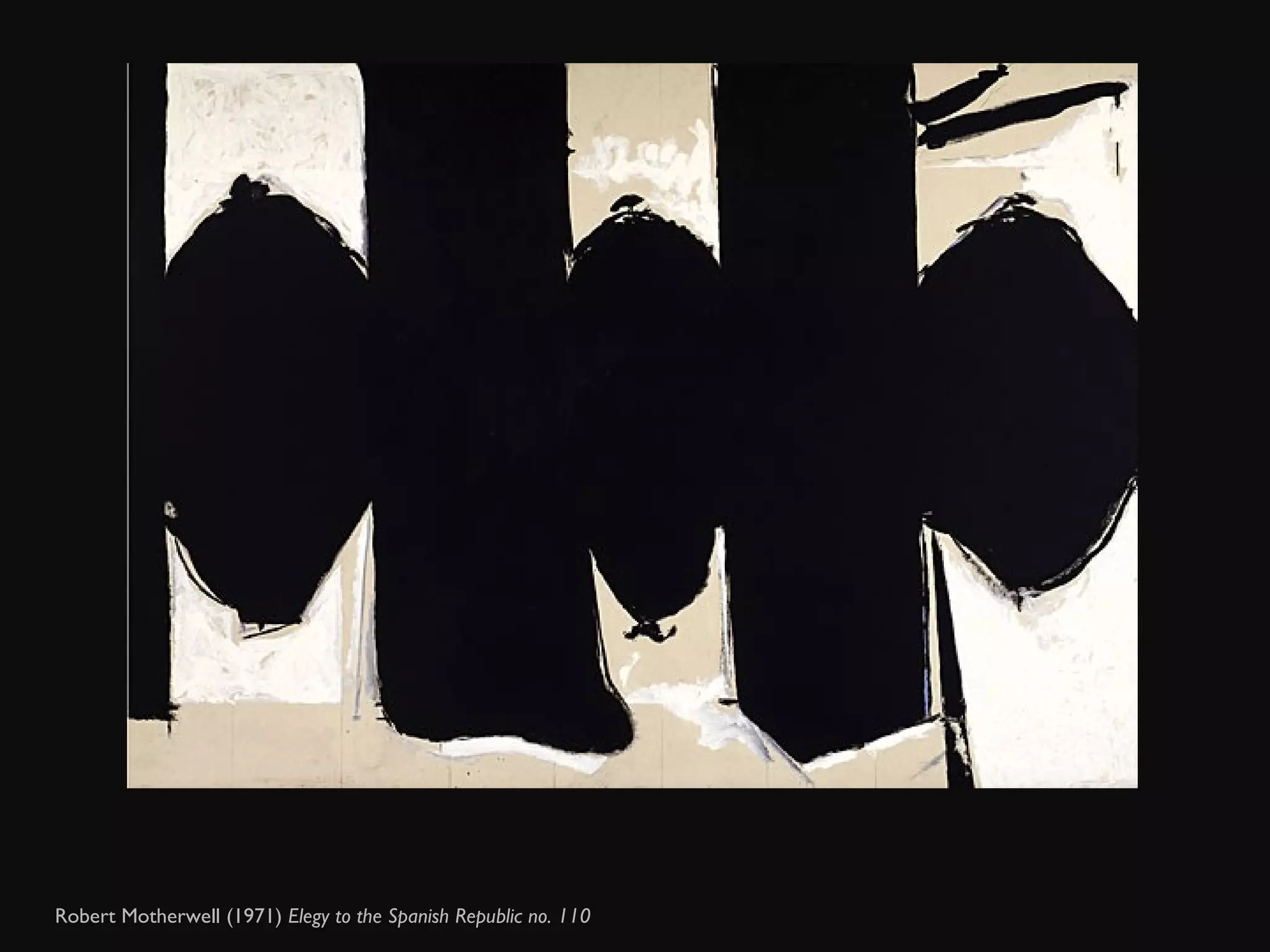 Robert Motherwell (1971)  Elegy to the Spanish Republic no. 110  
