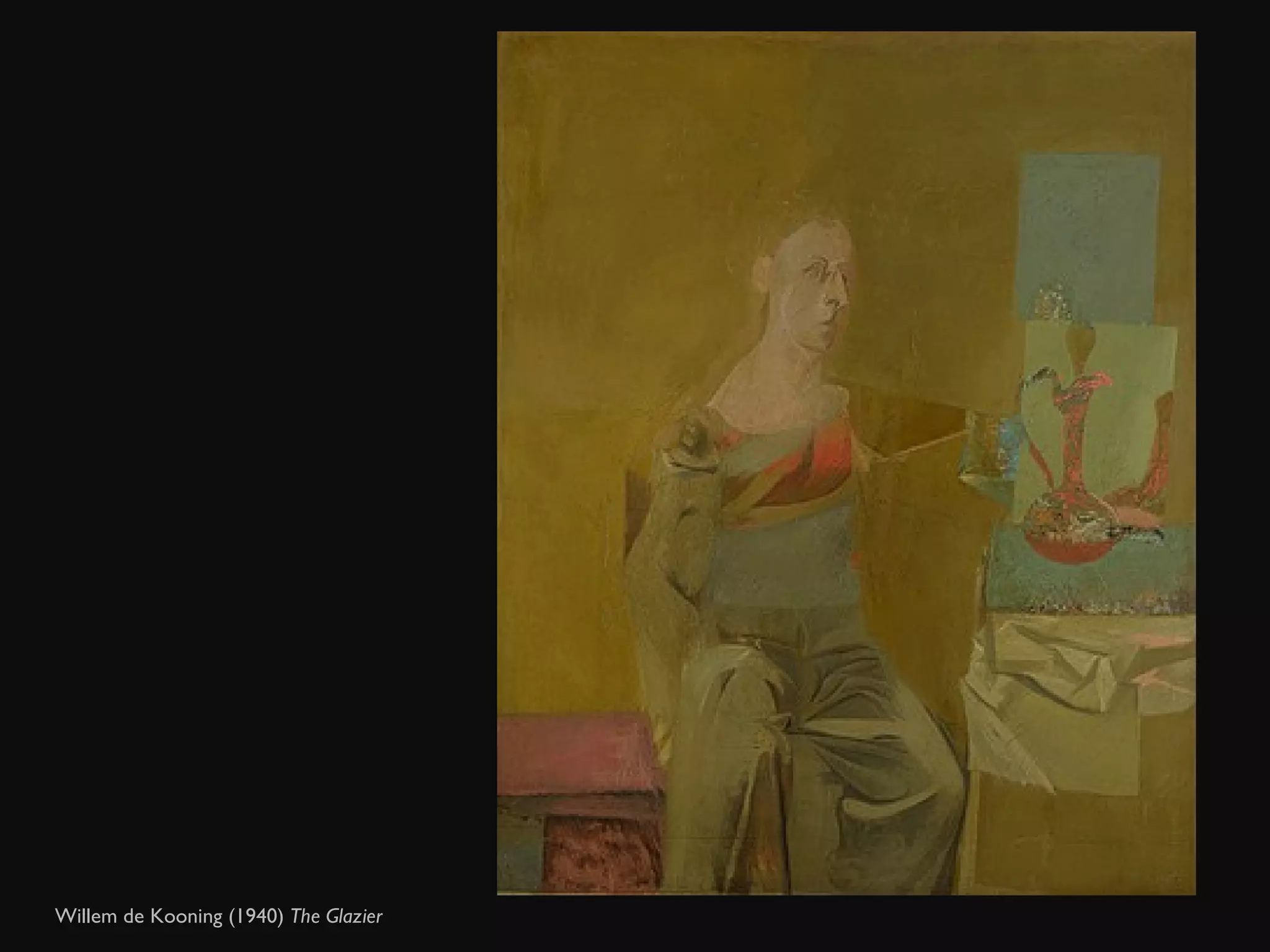 Willem de Kooning (1940)  The Glazier  