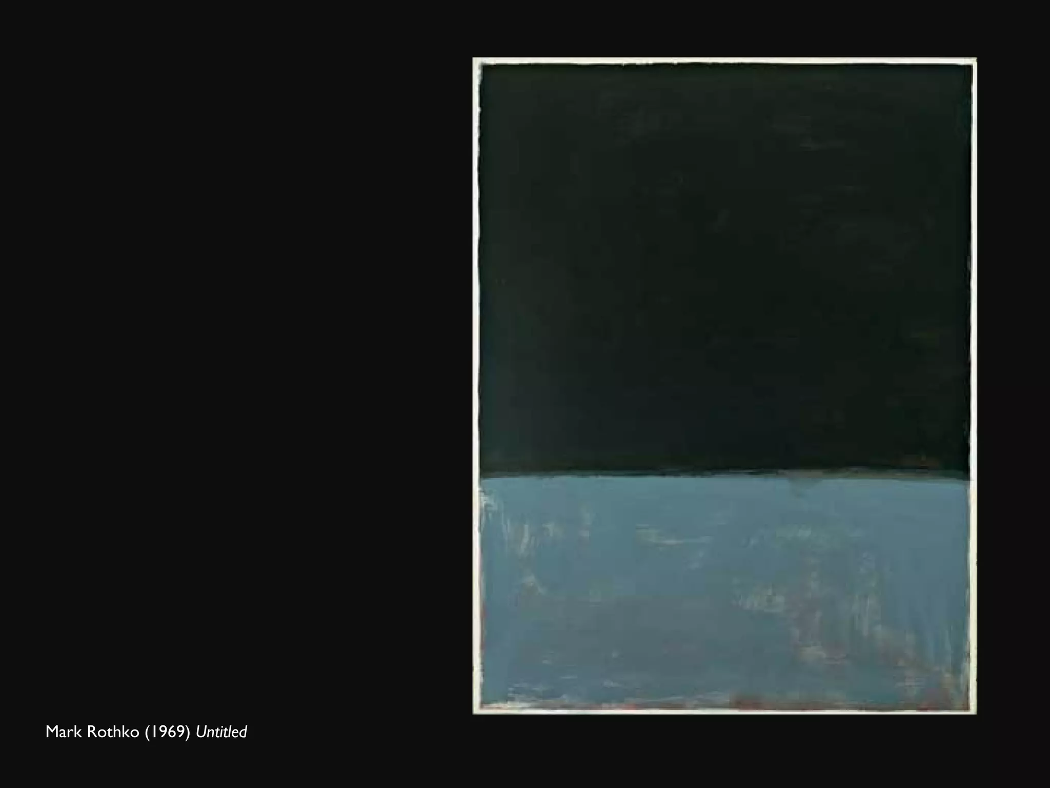 Mark Rothko (1969)  Untitled  