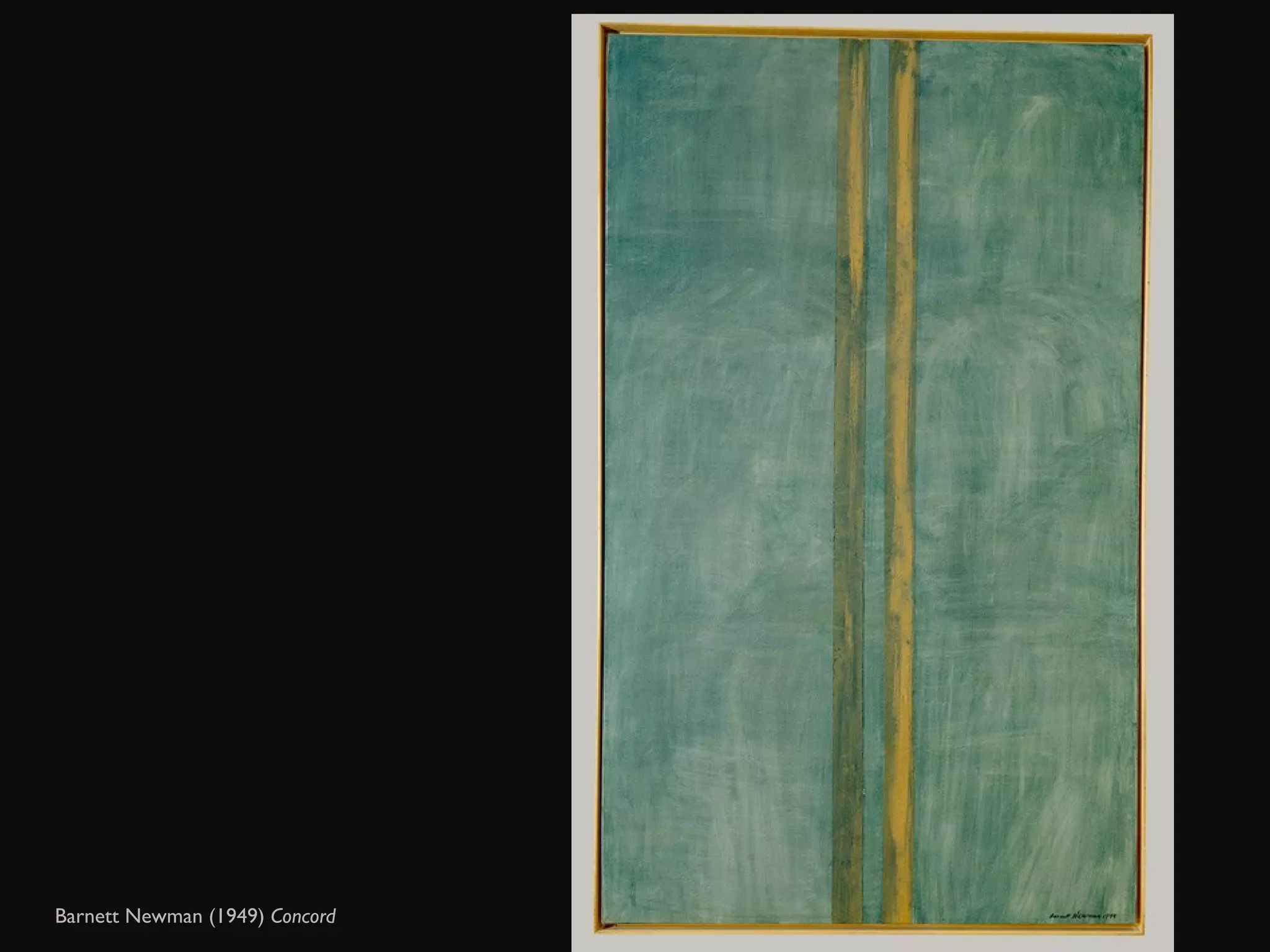 Barnett Newman (1949)  Concord  