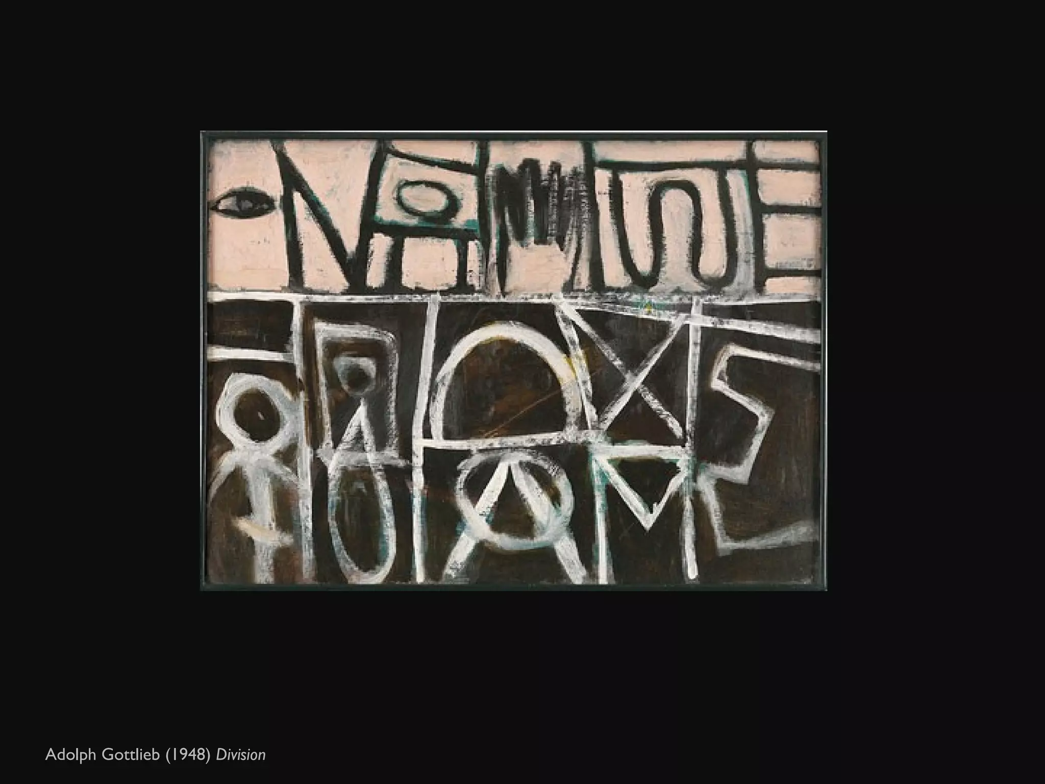 Adolph Gottlieb (1948)  Division  