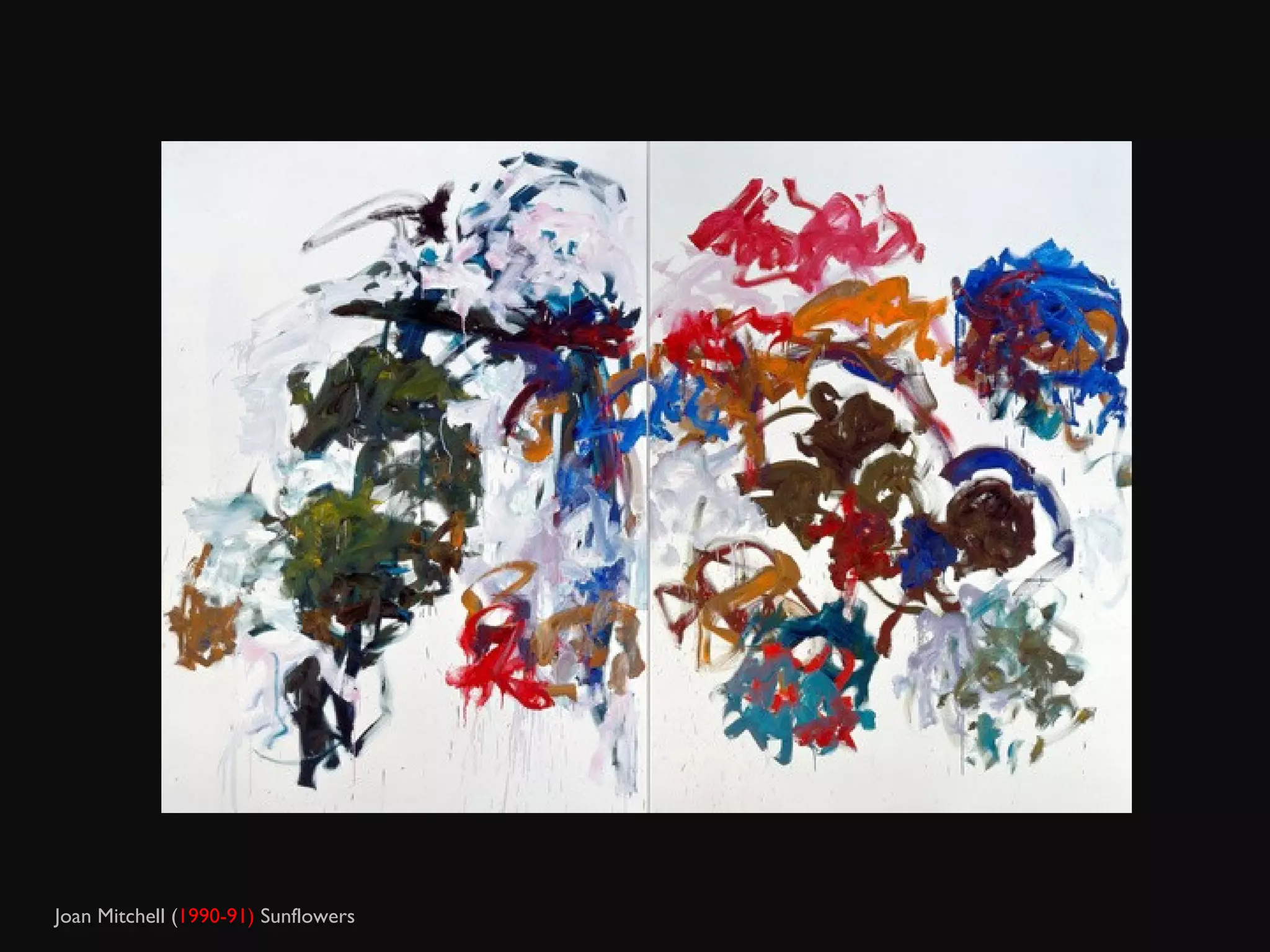 Joan Mitchell ( 1990-91)  Sunflowers 