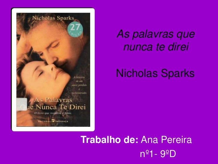 As Palavras Que Nunca Te Direi Nicholas Sparks