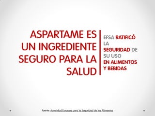 Aspartame: Un ingrediente seguro para la salud 