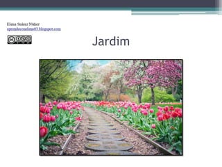 Jardim
 