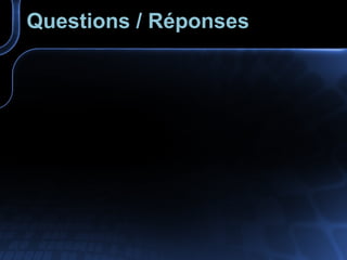 Questions / Réponses 