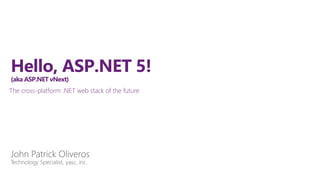 The cross-platform .NET web stack of the future
 