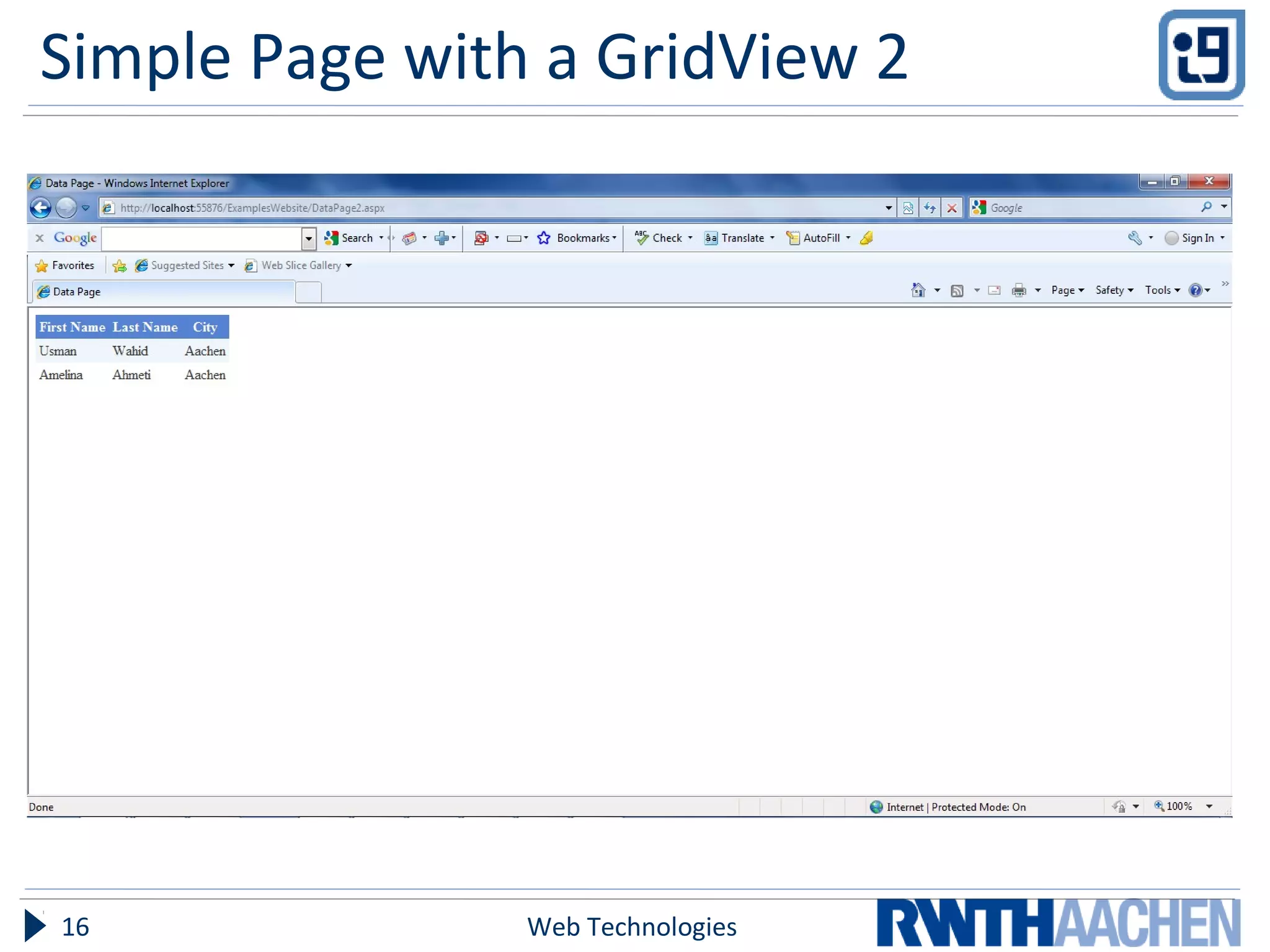 Simple Page with a GridView 2
Web Technologies16
 