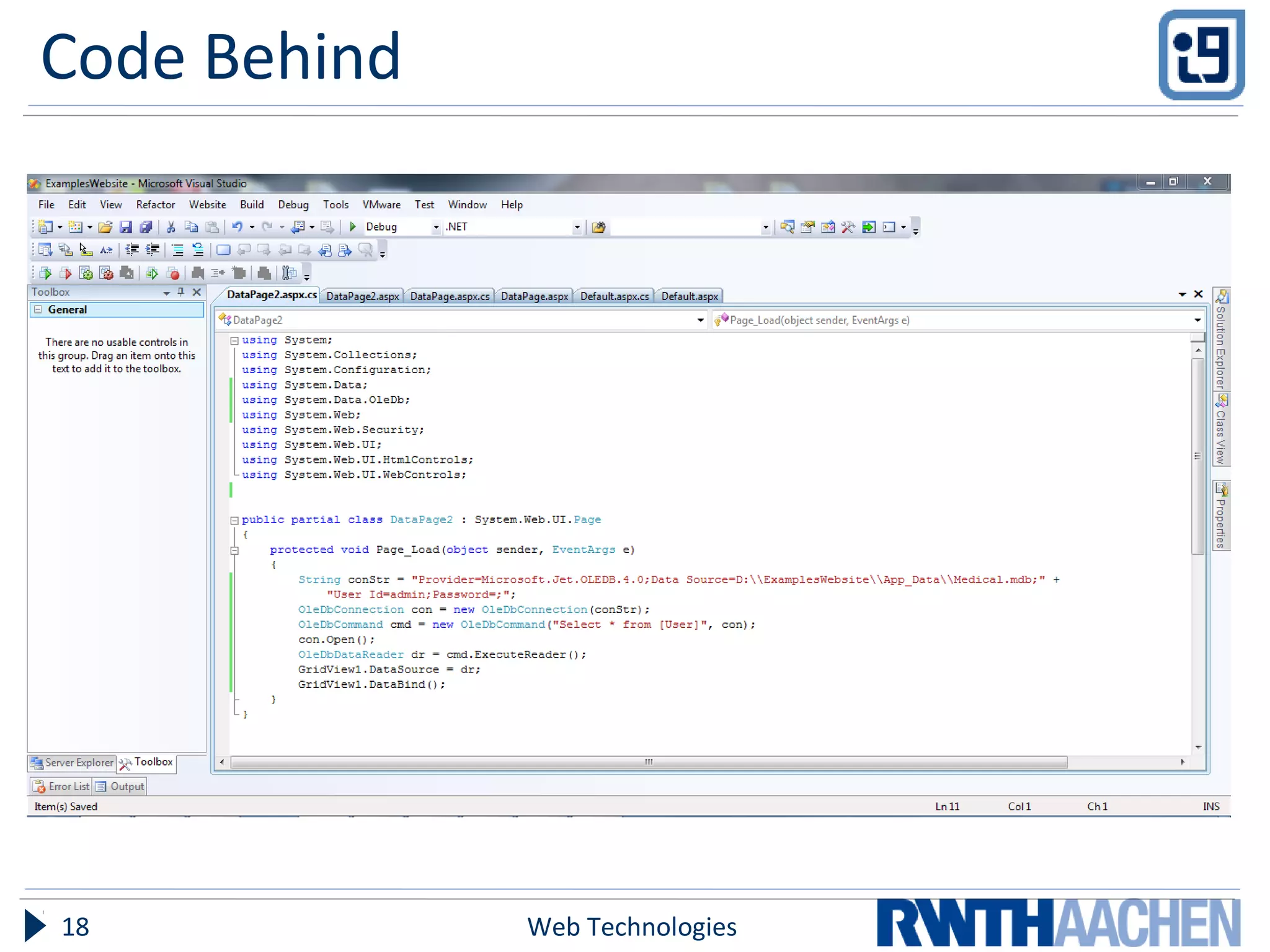 Code Behind
Web Technologies18
 