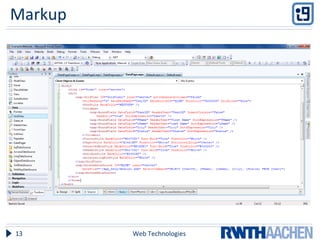 Markup
Web Technologies13
 