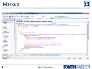 Markup
Web Technologies17
 
