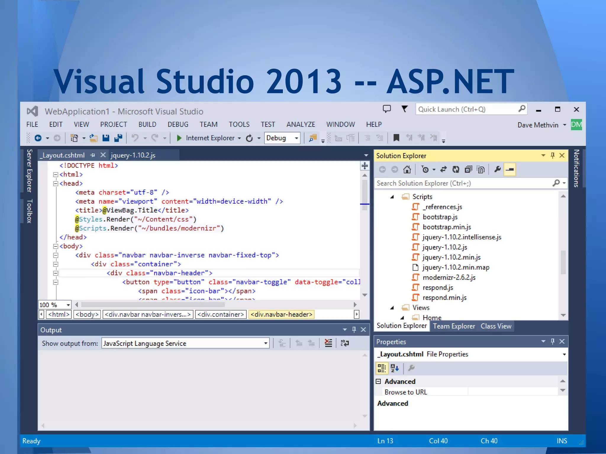 Visual Studio 2013 -- ASP.NET

 