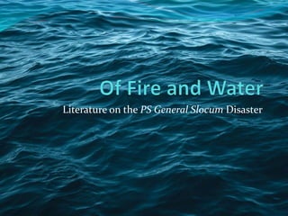 Literature on the PS General Slocum Disaster
 