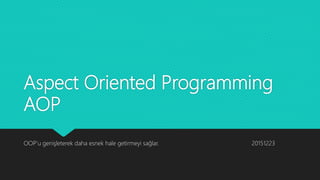 Aspect Oriented Programming | PPT