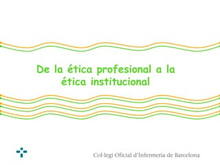 Aspectos éTicos De La GestióN Del Cuidado