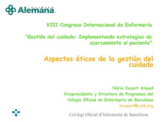 Aspectos éTicos De La GestióN Del Cuidado