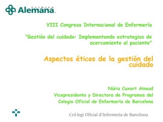 Aspectos éTicos De La GestióN Del Cuidado