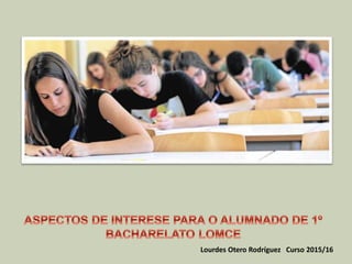 Lourdes Otero Rodríguez Curso 2015/16
 