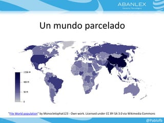 Un mundo parcelado
"File World population" by Monocletophat123 - Own work. Licensed under CC BY-SA 3.0 via Wikimedia Commo...