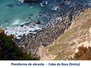 Plataforma de abrasão - Cabo da Roca (Sintra)
 