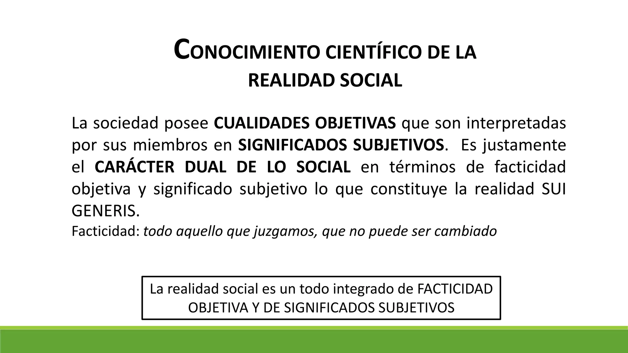 Aspectos objetivos y subjetivos de la realidad social | PPTX
