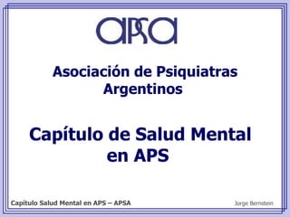 Capítulo de Salud Mental en APS  Asociación de Psiquiatras Argentinos  