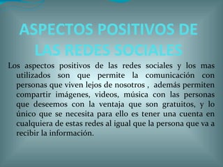 Aspectos positivos de las redes sociales | PPT