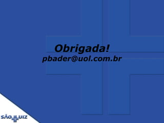 Obrigada! [email_address] 