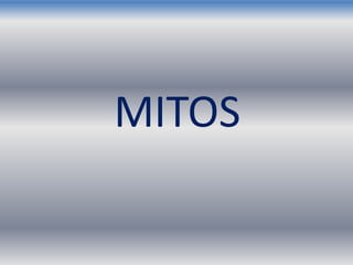 MITOS
 
