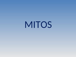 MITOS
 