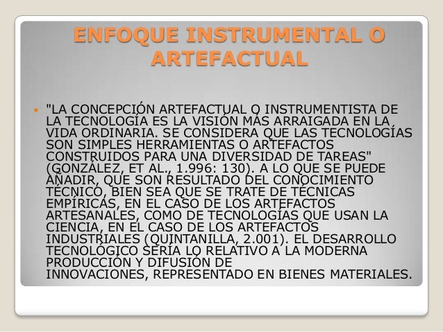 Resultado de imagen para enfoque instrumental o artefactual