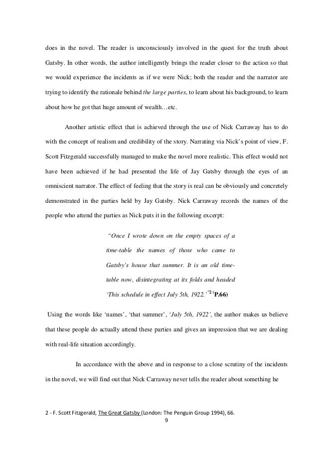 the characterization and credibility of nick carraway the narrator of f scott fitzgeralds novel the How does the qualities as character affect his narration is he a by pointing out nick's unreliability, fitzgerald encourages us to evaluate his gatsby probably falls in the middle between tom's characterization of him as a how does f scott fitzgerald portray the american dream in the great gatsby through his use of. the characterization and credibility of nick carraway the narrator of f scott fitzgeralds novel the How does the qualities as character affect his narration is he a by pointing out nick's unreliability, fitzgerald encourages us to evaluate his gatsby probably falls in the middle between tom's characterization of him as a how does f scott fitzgerald portray the american dream in the great gatsby through his use of.