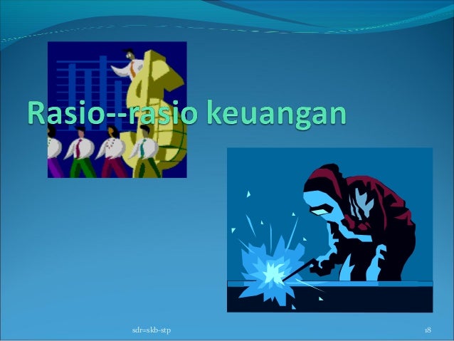 Aspek Keuangan (Rasio-rasio Keuangan)