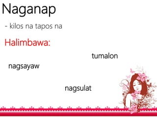 Naganap Examples Aspekto ng pandiwa | PPTX