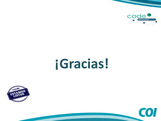 ¡Gracias!
 